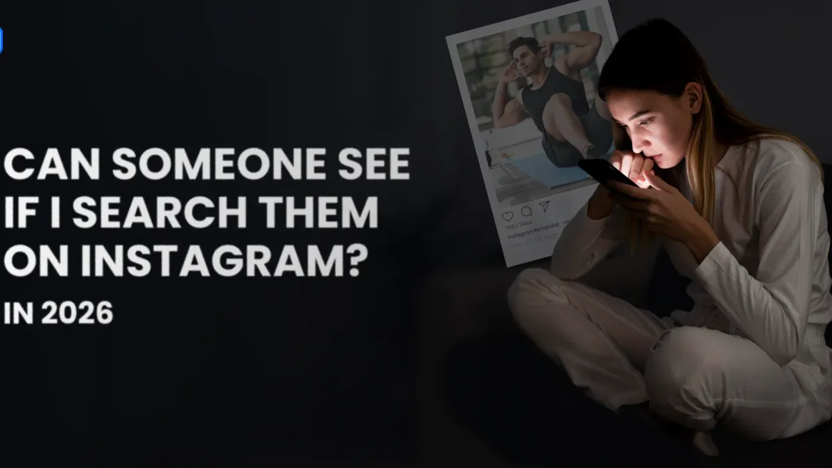 Can People See If You Search Them on Instagram